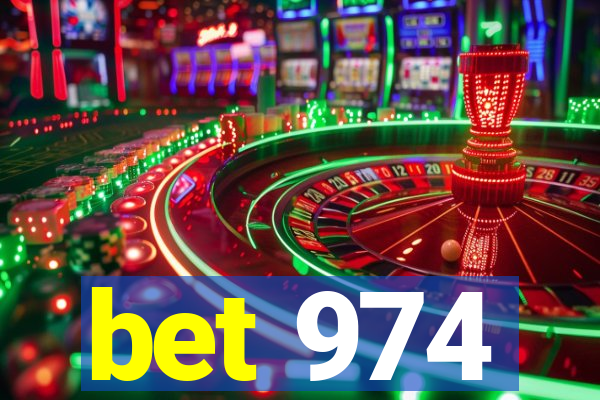 bet 974